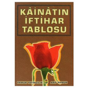 Kainatın İftihar Tablosu Peygamber-012 - H. Arif Pamuk