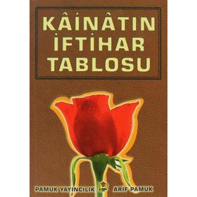 Kainatın İftihar Tablosu Peygamber-012 - H. Arif Pamuk