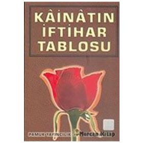 Kainatın İftihar Tablosu Peygamber-012 - H. Arif Pamuk