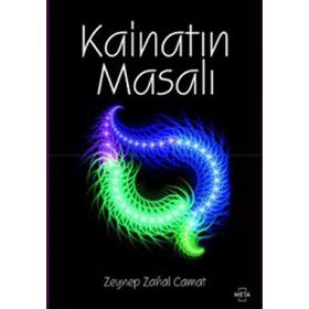 KAİNATIN MASALI - ZEYNEP CAMAT