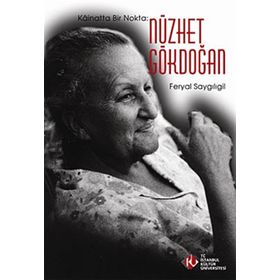 KAINATTA BIR NOKTA NÜZHET GÖKDOĞAN - FERYAL SAYGILIGİL