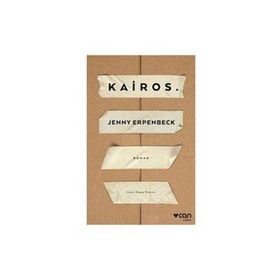 Kairos - Jenny Erpenbeck