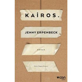 Kairos - Jenny Erpenbeck