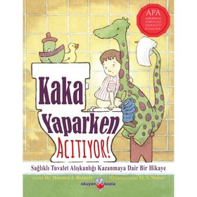 Kaka Yaparken Acıtıyor - Howard J. Bennett