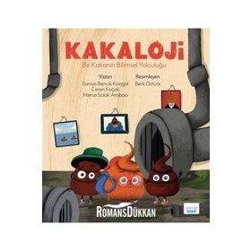 Kakaloji - Bir Kakanın Bilimsel Yolculuğu - Saniye Bencik Kangal,Ceren Koçak,Merve Solak Araba