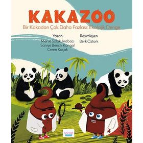 Kakazoo - Bir Kakadan Çok Daha Fazlası: Ekolojik Denge - 9786056834288