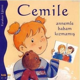 KAKNÜS CEMİLE ANNEMLE BABAM KIZMAMIŞ