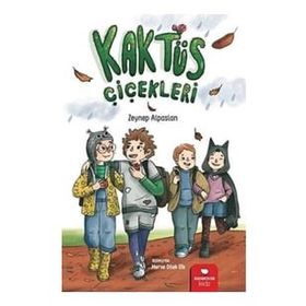 Kaktüs Çiçekleri - Zeynep Alpaslan