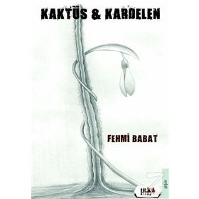Kaktüs - Kardelen - Fehmi Babat