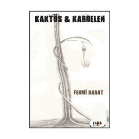 Kaktüs - Kardelen - Fehmi Babat