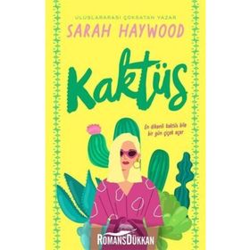 Kaktüs - Sarah Haywood
