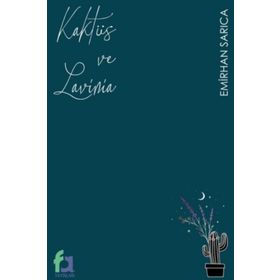 Kaktüs ve Lavinia - Emirhan Sarıca
