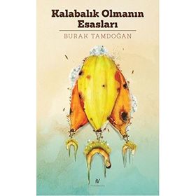 Kalabalık Olmanın Esasları - Burak Tamdoğan