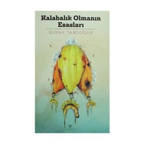 Kalabalık Olmanın Esasları - Burak Tamdoğan