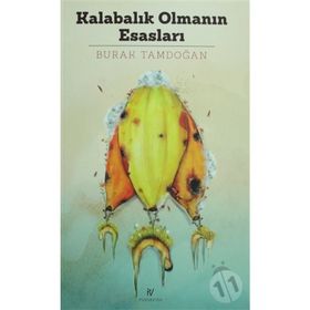 Kalabalık Olmanın Esasları - Burak Tamdoğan