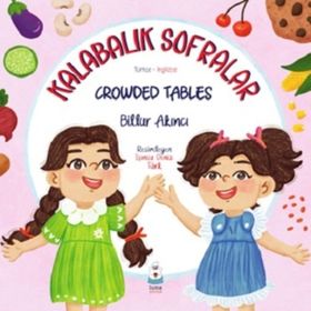 Kalabalık Sofralar - Crowded Tables