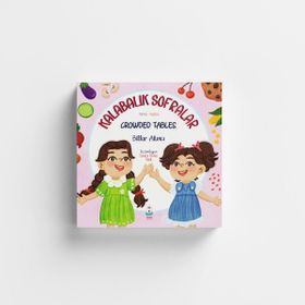 Kalabalık Sofralar - Crowded Tables