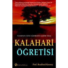 KALAHARI ÖĞRETİSİ - BRADFORD KEENEY
