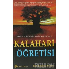 KALAHARI ÖĞRETİSİ - BRADFORD KEENEY