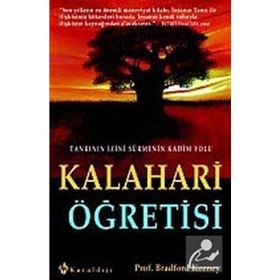 KALAHARI ÖĞRETİSİ - BRADFORD KEENEY