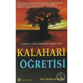 KALAHARI ÖĞRETİSİ - BRADFORD KEENEY