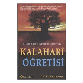 KALAHARI ÖĞRETİSİ - BRADFORD KEENEY