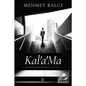 Kal'a'Ma - Mehmet Balcı