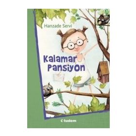 Kalamar Pansiyon - Hanzade Servi