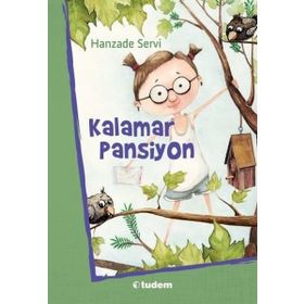 Kalamar Pansiyon - Hanzade Servi