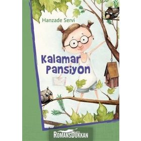 Kalamar Pansiyon - Hanzade Servi