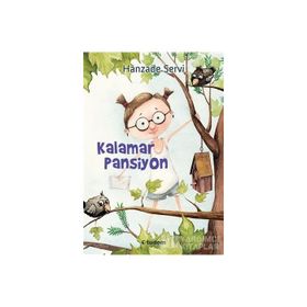 Kalamar Pansiyon - Hanzade Servi