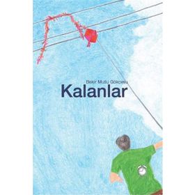 KALANLAR - TEZER ÖZLÜ
