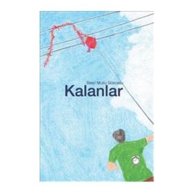 KALANLAR - TEZER ÖZLÜ
