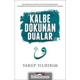 Kalbe Dokunan Dualar - Yakup Yıldırım