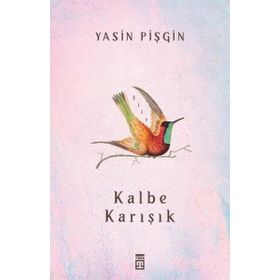 Kalbe Karışık Timaş Yayınları