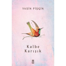 Kalbe Karışık Timaş Yayınları
