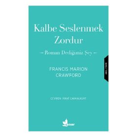 Kalbe Seslenmek Zordur Francis Marion Crawford