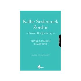 Kalbe Seslenmek Zordur Francis Marion Crawford