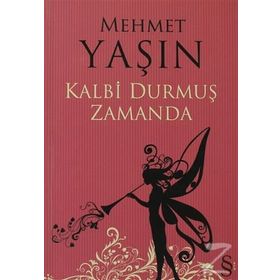 Kalbi Durmuş Zamanda - Mehmet Yaşın