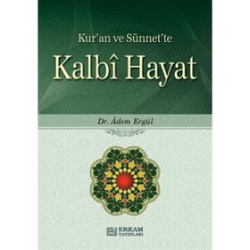 Kalbi Hayat Dr. Adem Ergül