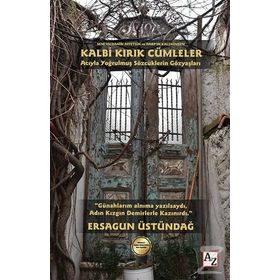 Kalbi Kırık Cümleler - Ersagun Üstündağ