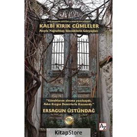 Kalbi Kırık Cümleler - Ersagun Üstündağ