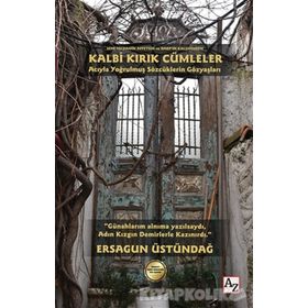 Kalbi Kırık Cümleler - Ersagun Üstündağ