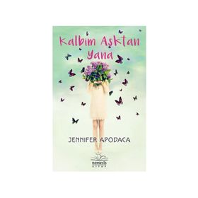 Kalbim Aşktan Yana - Jennifer Apodaca