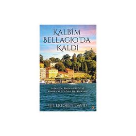 Kalbim Bellagioda Kaldı Işıl Ertören David