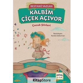 Kalbim Çiçek Açıyor - Bestami Yazgan
