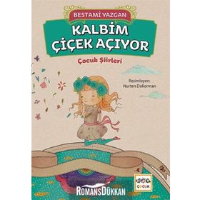 Kalbim Çiçek Açıyor - Bestami Yazgan