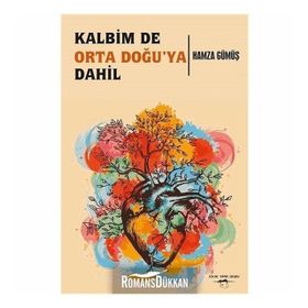 Kalbim De Orta Doğu'ya Dahil - Hamza Gümüş