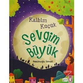 KALBIM KÜÇÜK SEVGIM BÜYÜK - HEKİMOĞLU İSMAİL