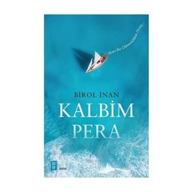 Kalbim Pera - Birol İnan